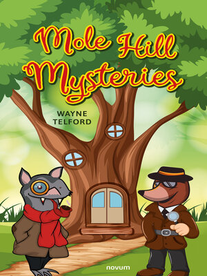 cover image of Mole Hill Mysteries